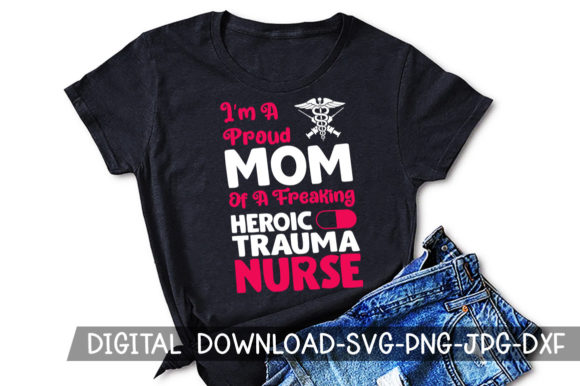 Mom Trauma Nurse Graphics for Crafts