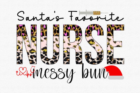 Santa’s Favorite Nurse Graphics for Crafts